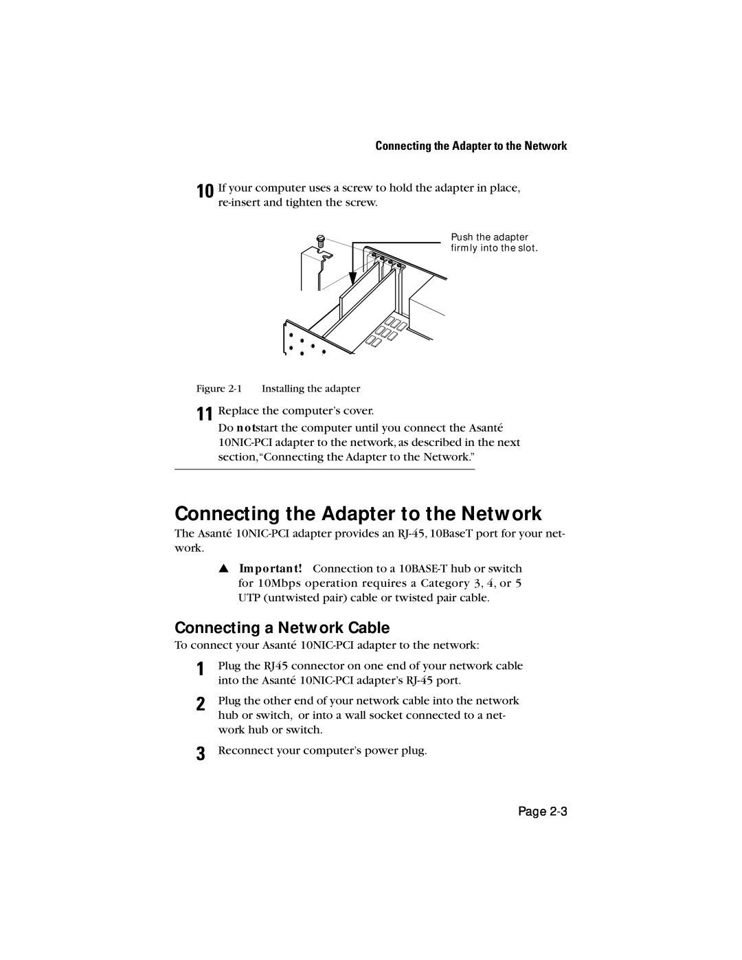 Asante Technologies 10NIC-PCITM manual Connecting the Adapter to the Network, Connecting a Network Cable 