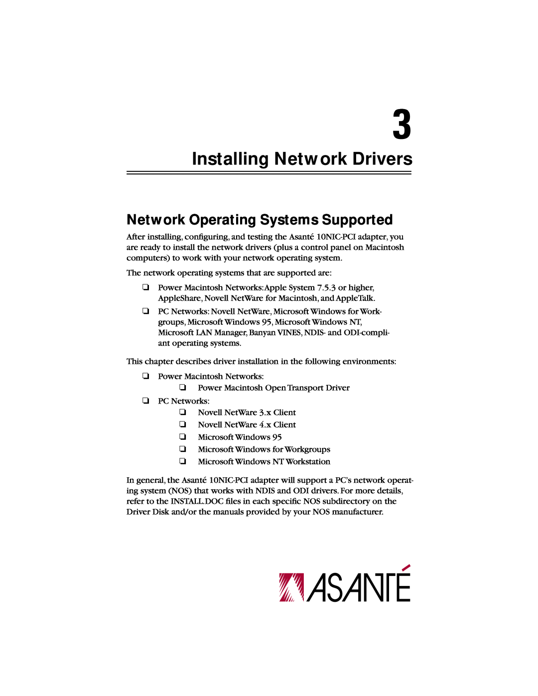 Asante Technologies 10NIC-PCITM manual Installing Network Drivers, Network Operating Systems Supported 