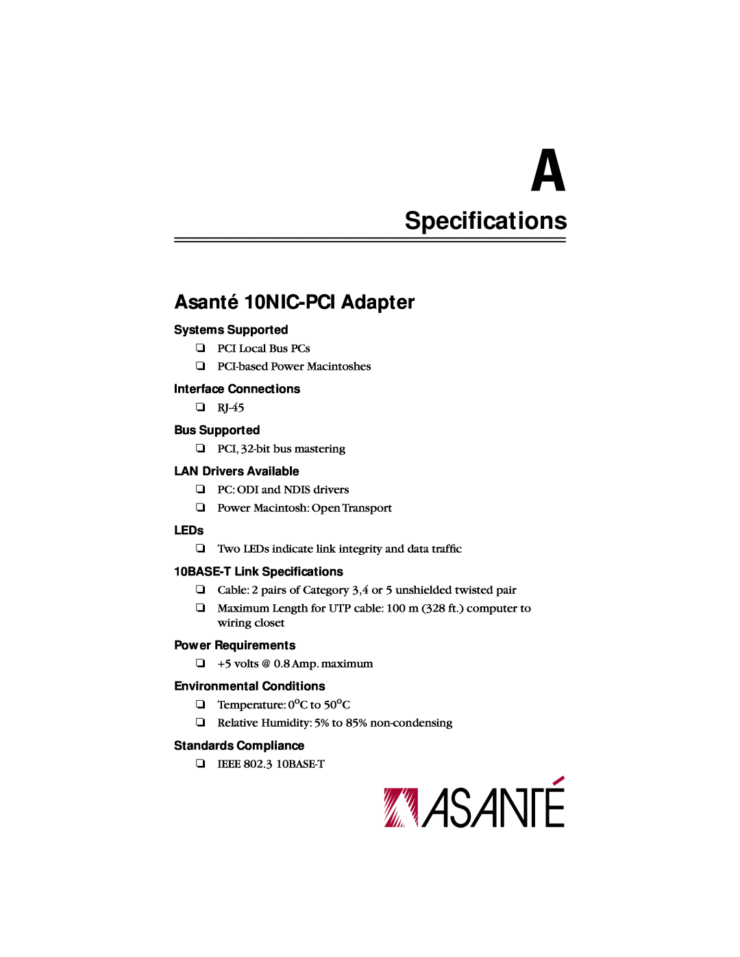 Asante Technologies 10NIC-PCITM Speciﬁcations, Asanté 10NIC-PCI Adapter, Systems Supported, Interface Connections, LEDs 