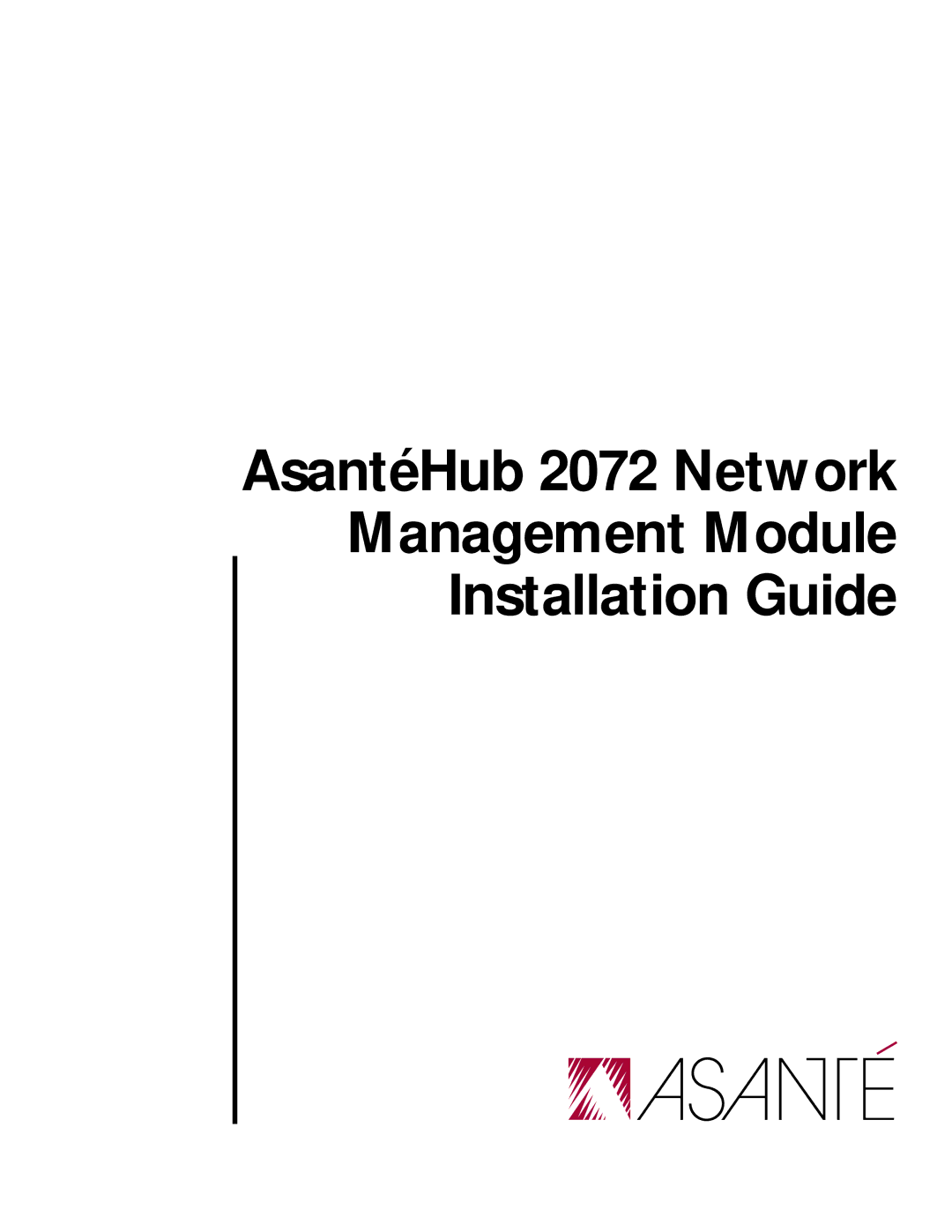 Asante Technologies manual AsantéHub 2072 Network Management Module Installation Guide 