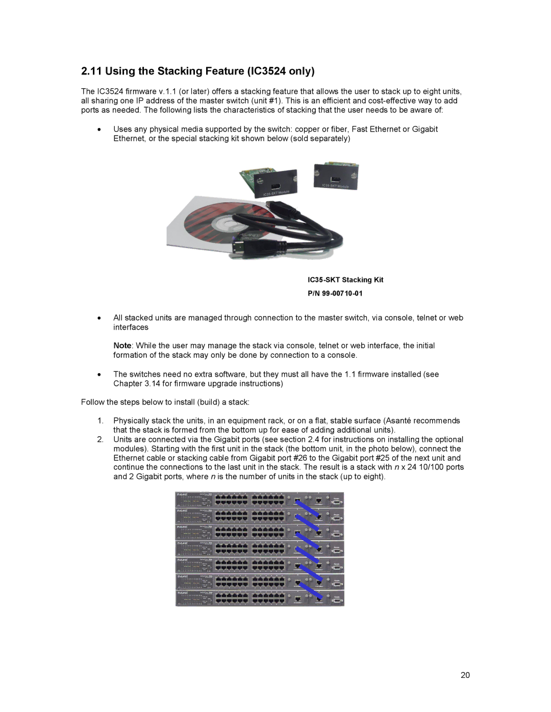 Asante Technologies 3500 Series user manual Using the Stacking Feature IC3524 only 