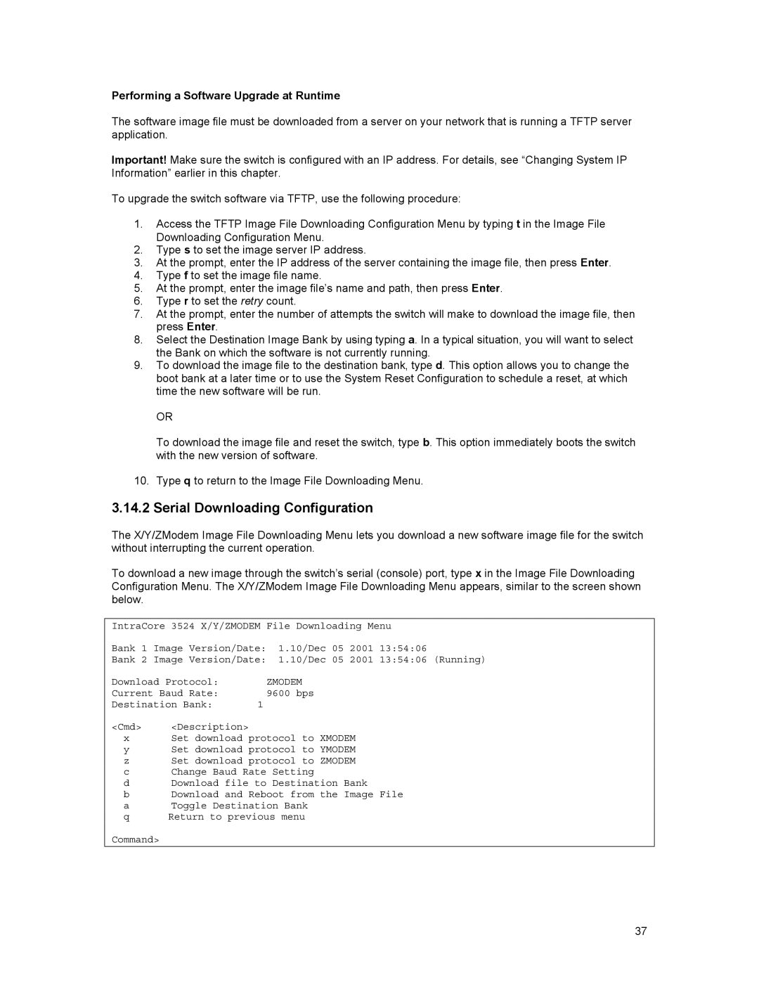 Asante Technologies 3500 Series user manual Serial Downloading Configuration, Performing a Software Upgrade at Runtime 