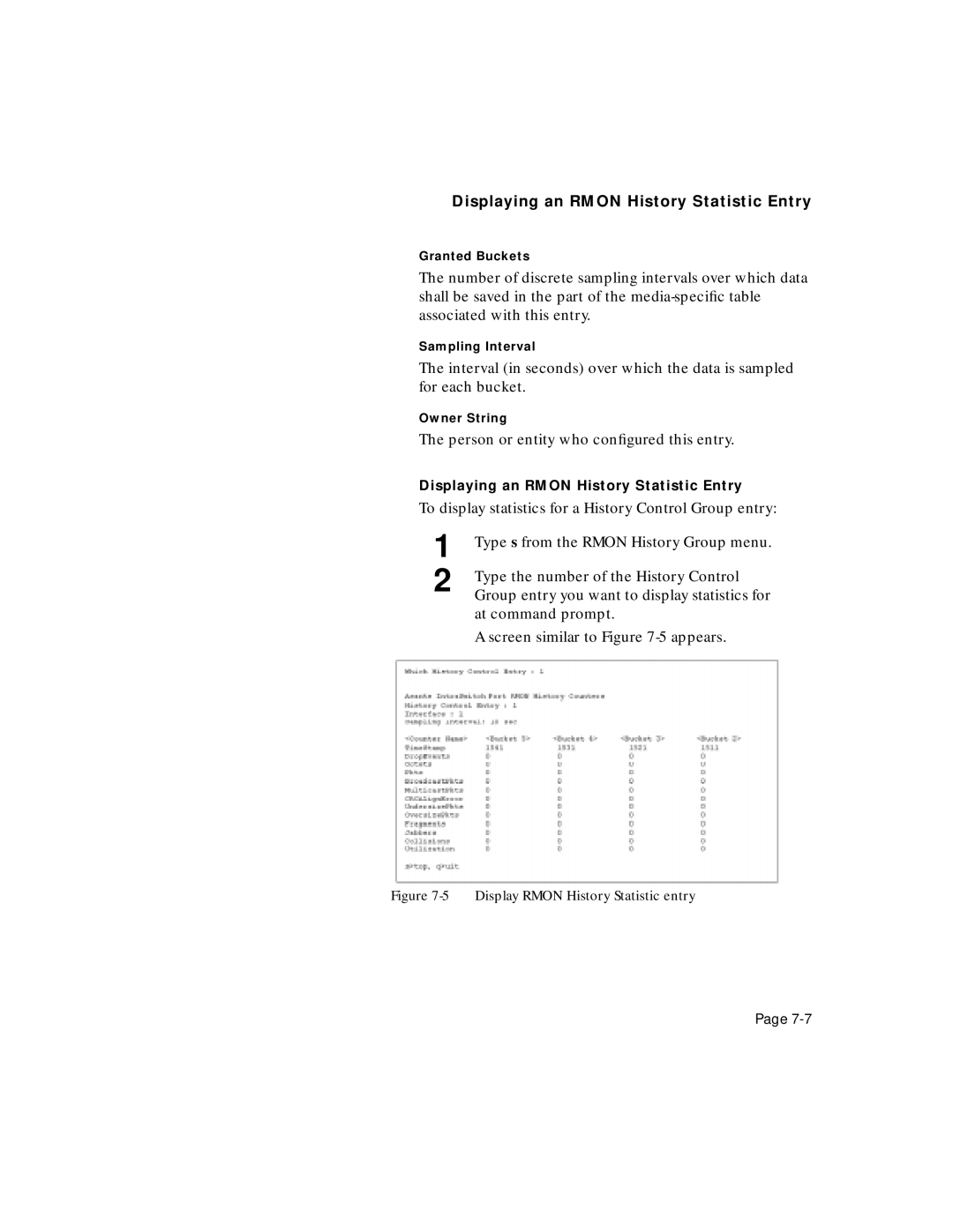 Asante Technologies 5212 user manual Displaying an Rmon History Statistic Entry, Granted Buckets 