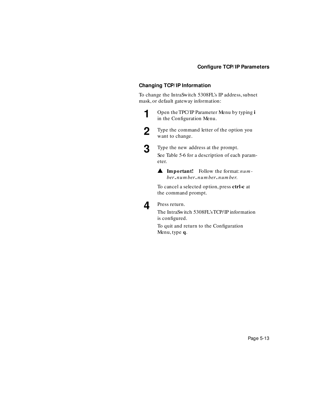 Asante Technologies 5308F user manual Conﬁgure TCP/IP Parameters Changing TCP/IP Information 