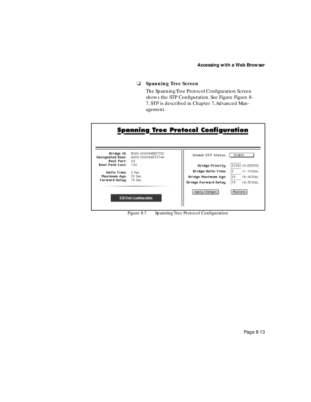 Asante Technologies 6200 manual Spanning Tree Screen, Spanning Tree Protocol Conﬁguration 