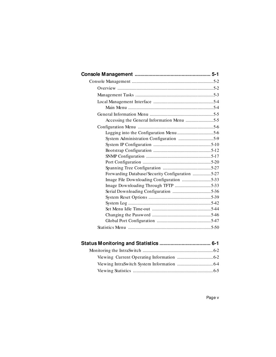 Asante Technologies 6200 manual Console Management, Status Monitoring and Statistics 