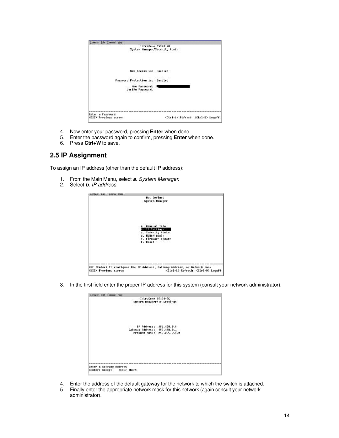 Asante Technologies 65120 user manual IP Assignment, Select b. IP address 