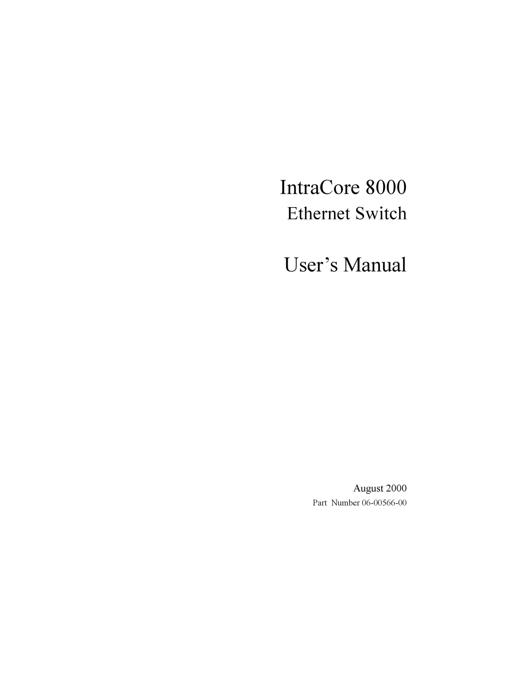 Asante Technologies 8000 user manual IntraCore 