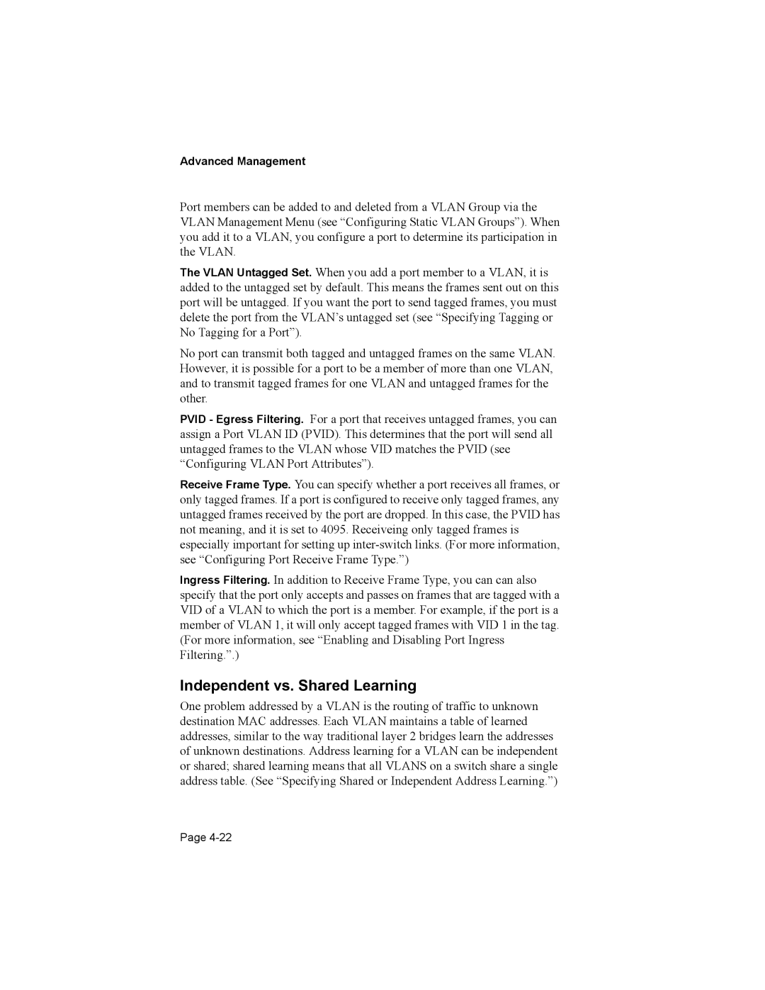 Asante Technologies 8000 user manual Independent vs. Shared Learning 