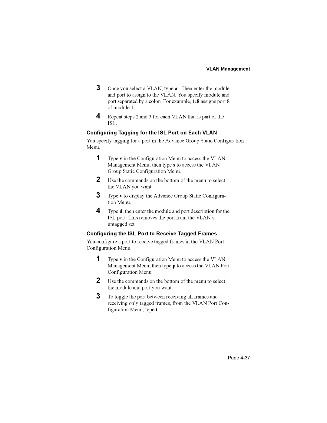 Asante Technologies 8000 user manual Configuring Tagging for the ISL Port on Each Vlan 