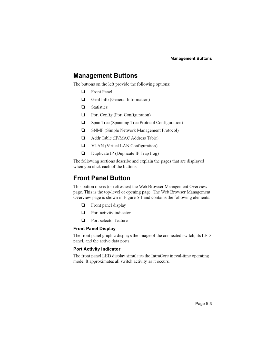 Asante Technologies 8000 user manual Management Buttons, Front Panel Button, Front Panel Display, Port Activity Indicator 