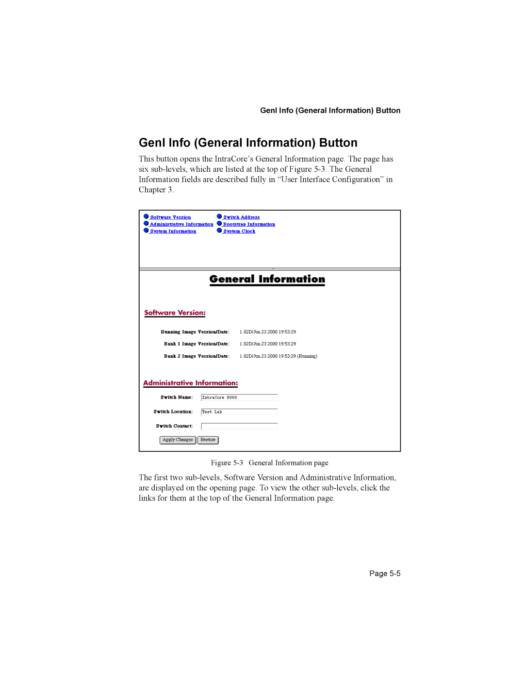 Asante Technologies 8000 user manual Genl Info General Information Button 