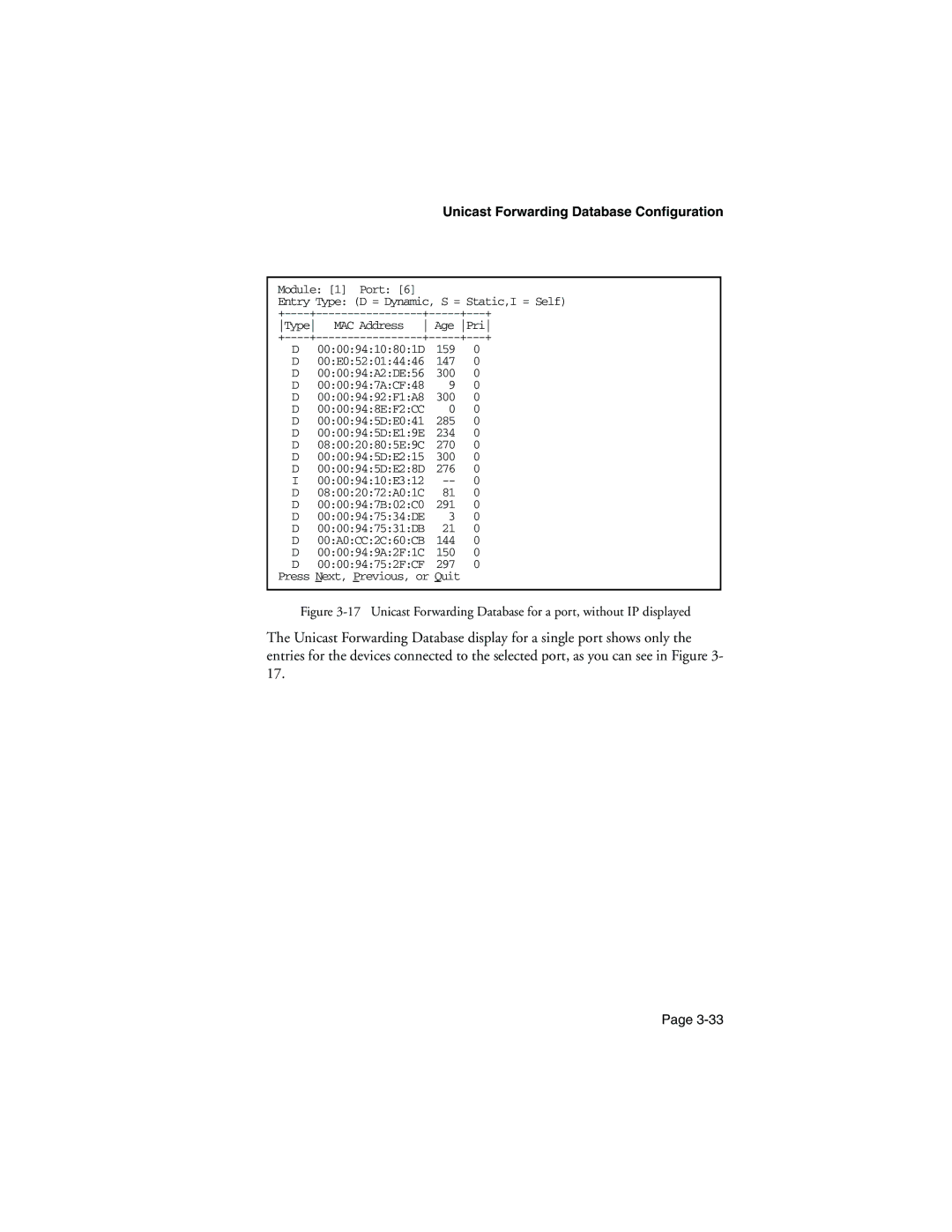 Asante Technologies 9000 manual Module 1 Port Entry Type D = Dynamic, S = Static,I = Self 