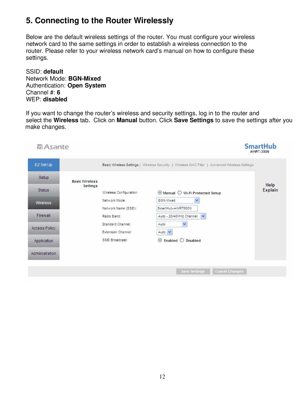 Asante Technologies AWRT-300N user manual Connecting to the Router Wirelessly, Ssid default, WEP disabled 