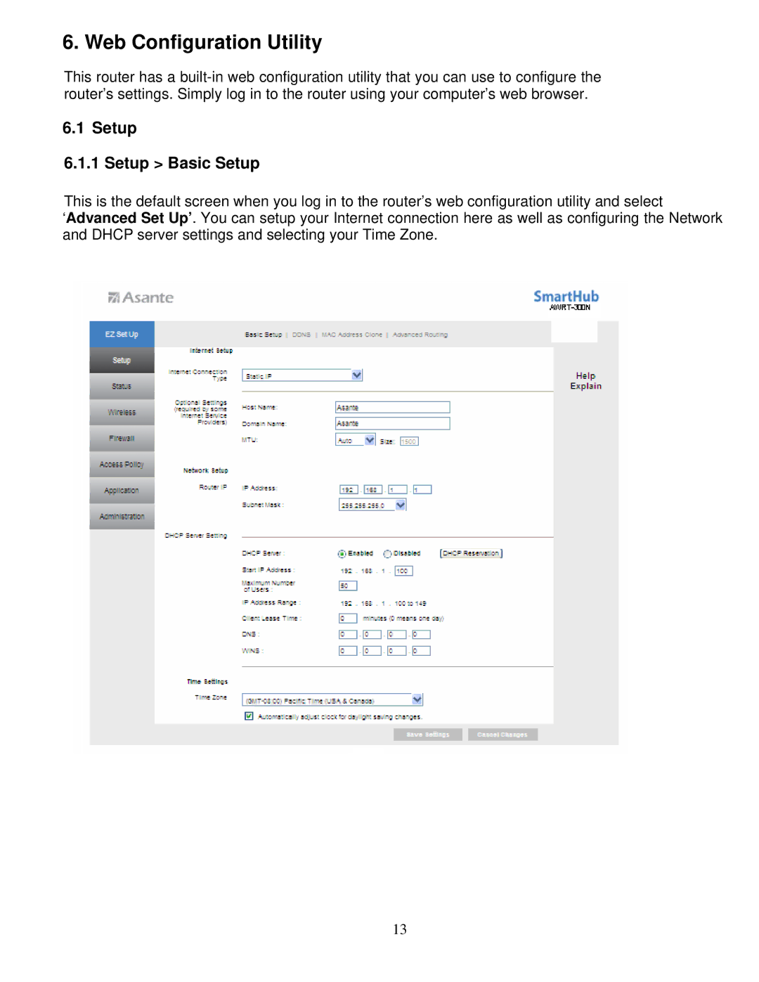 Asante Technologies AWRT-300N user manual Web Configuration Utility, Setup Setup Basic Setup 