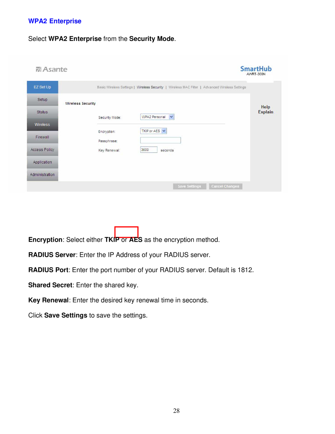 Asante Technologies AWRT-300N user manual Select WPA2 Enterprise from the Security Mode 