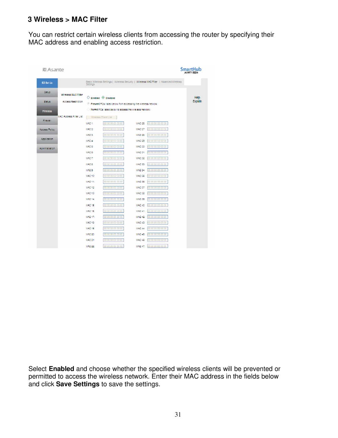 Asante Technologies AWRT-300N user manual Wireless MAC Filter 