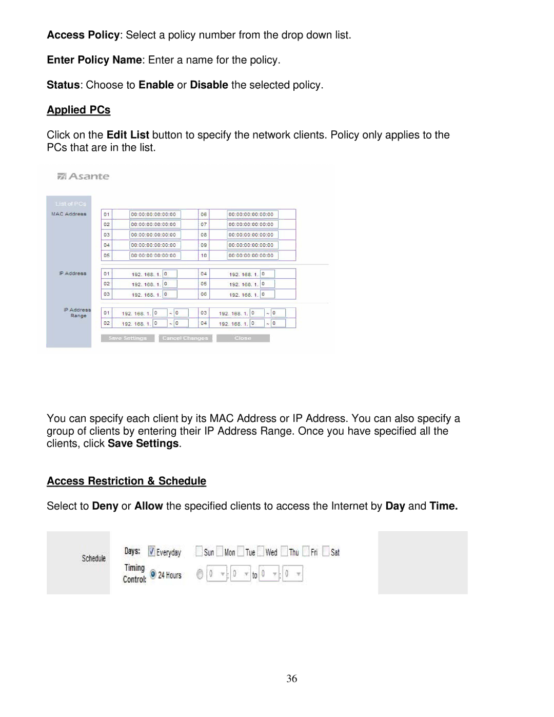 Asante Technologies AWRT-300N user manual Applied PCs, Access Restriction & Schedule 