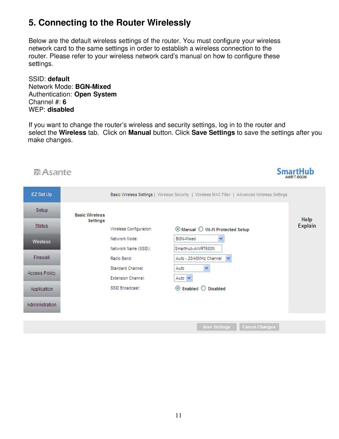 Asante Technologies AWRT-600N user manual Connecting to the Router Wirelessly, Ssid default, WEP disabled 