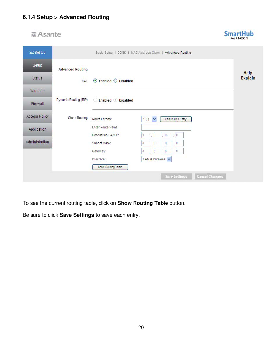 Asante Technologies AWRT-600N user manual Setup Advanced Routing 