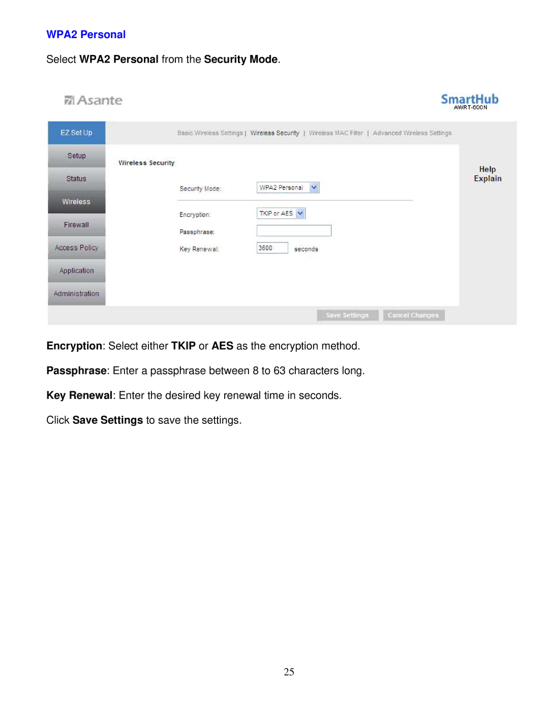 Asante Technologies AWRT-600N user manual Select WPA2 Personal from the Security Mode 
