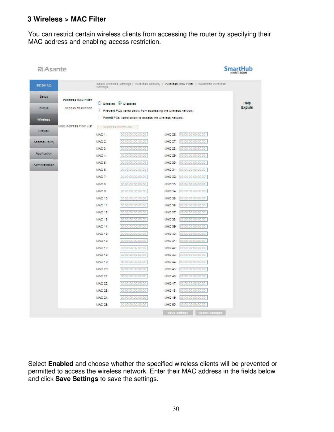 Asante Technologies AWRT-600N user manual Wireless MAC Filter 