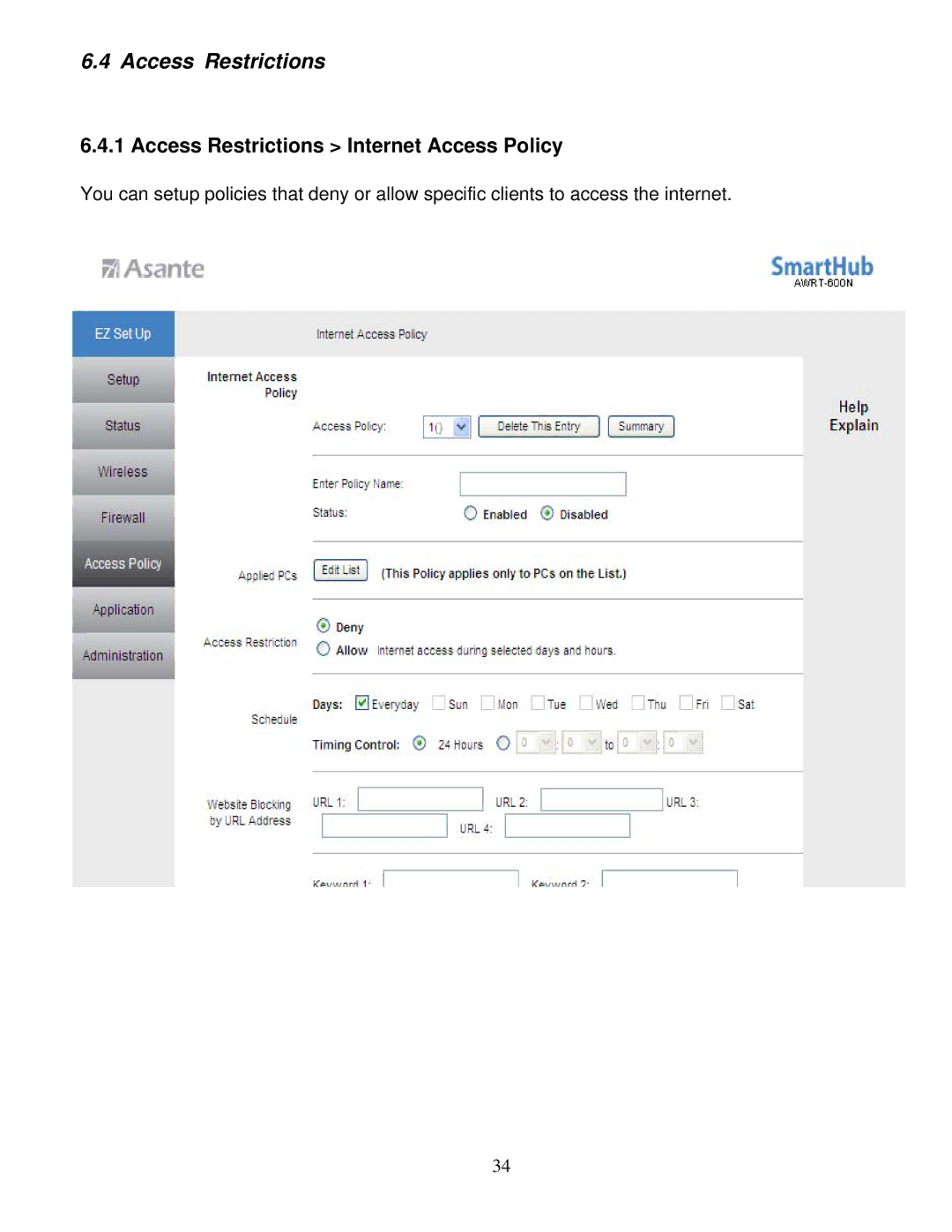 Asante Technologies AWRT-600N user manual Access Restrictions Internet Access Policy 