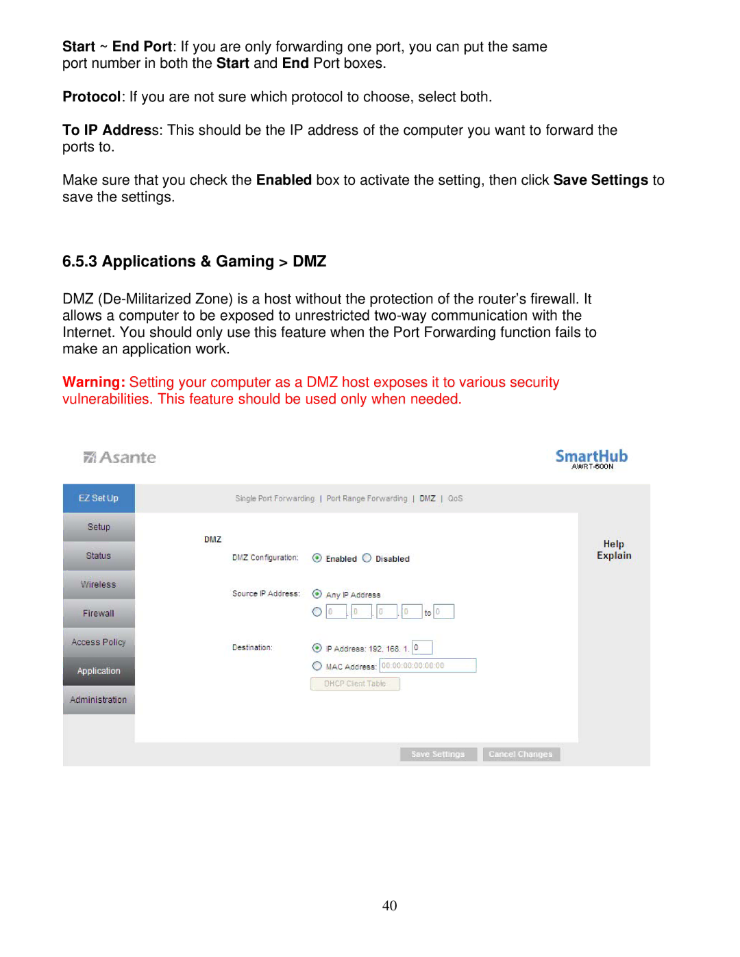 Asante Technologies AWRT-600N user manual Applications & Gaming DMZ 