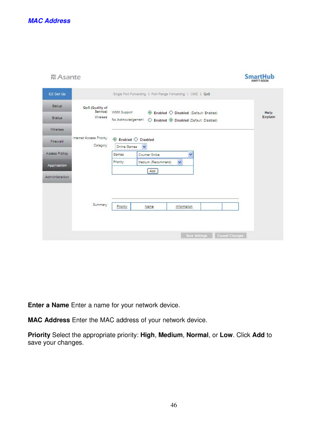 Asante Technologies AWRT-600N user manual MAC Address 