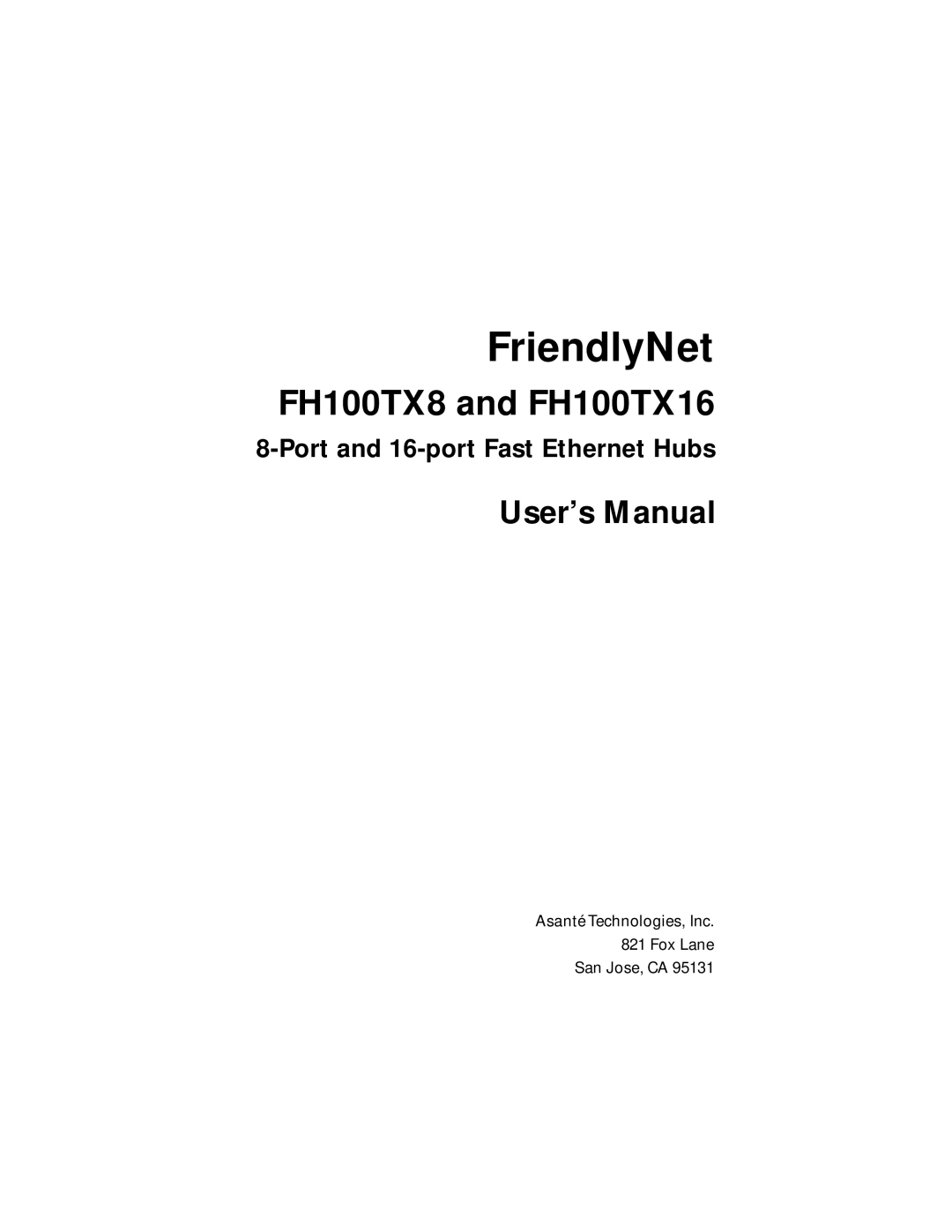 Asante Technologies FH100TX16, FH100TX8 user manual FriendlyNet, User’s Manual 