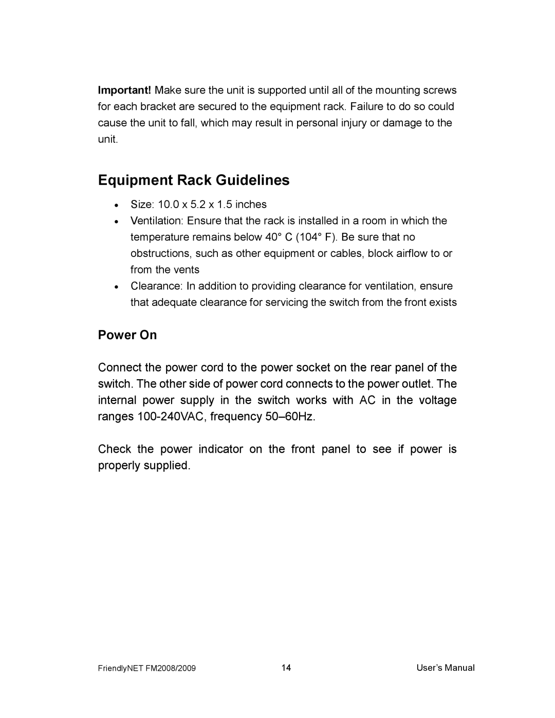 Asante Technologies FM2008/2009 user manual Equipment Rack Guidelines, Power On 