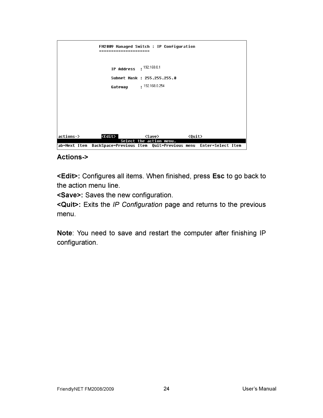 Asante Technologies FM2008/2009 user manual Actions 