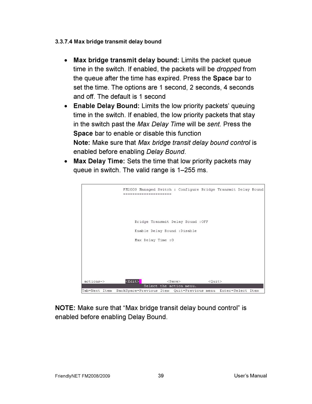 Asante Technologies FM2008/2009 user manual Max bridge transmit delay bound 