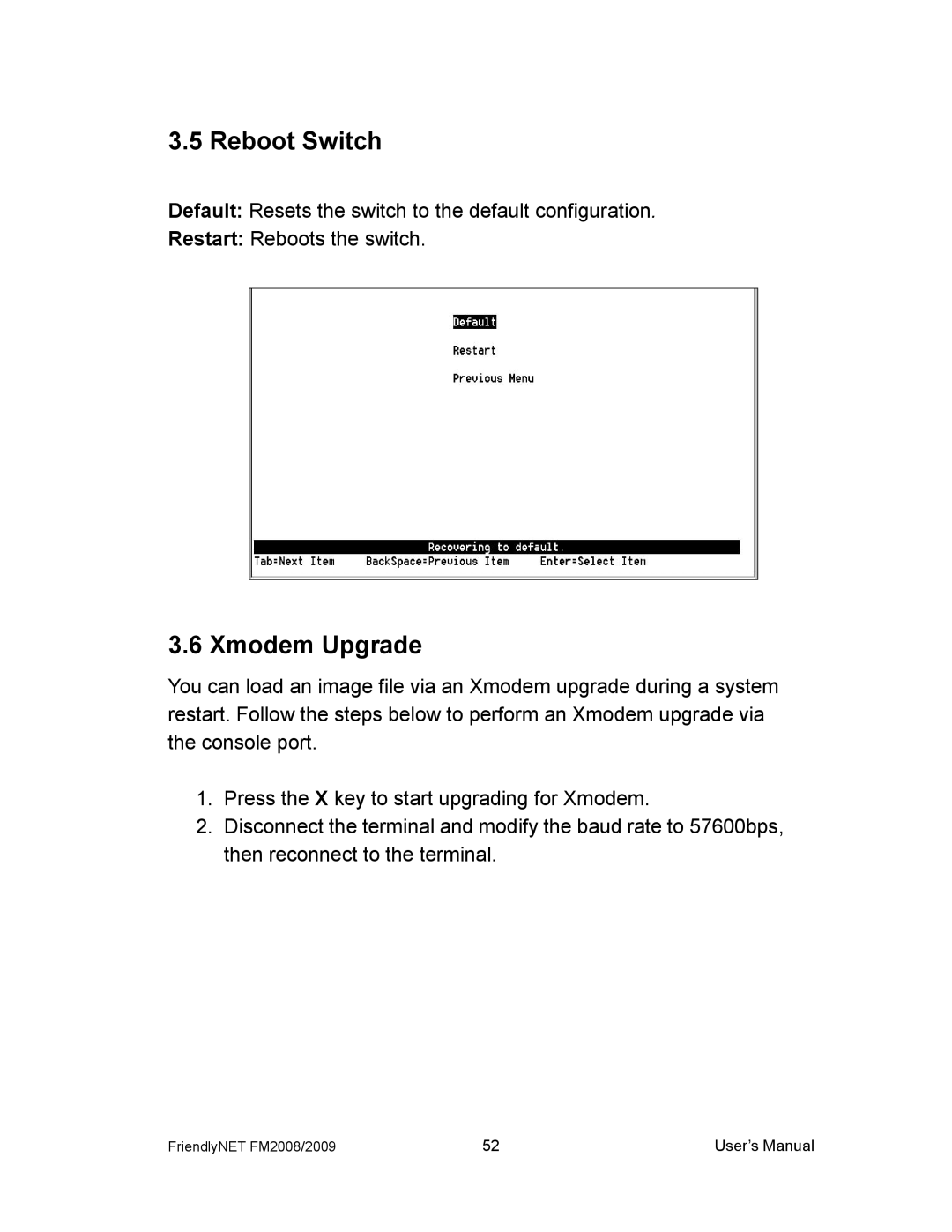 Asante Technologies FM2008/2009 user manual Reboot Switch, Xmodem Upgrade 