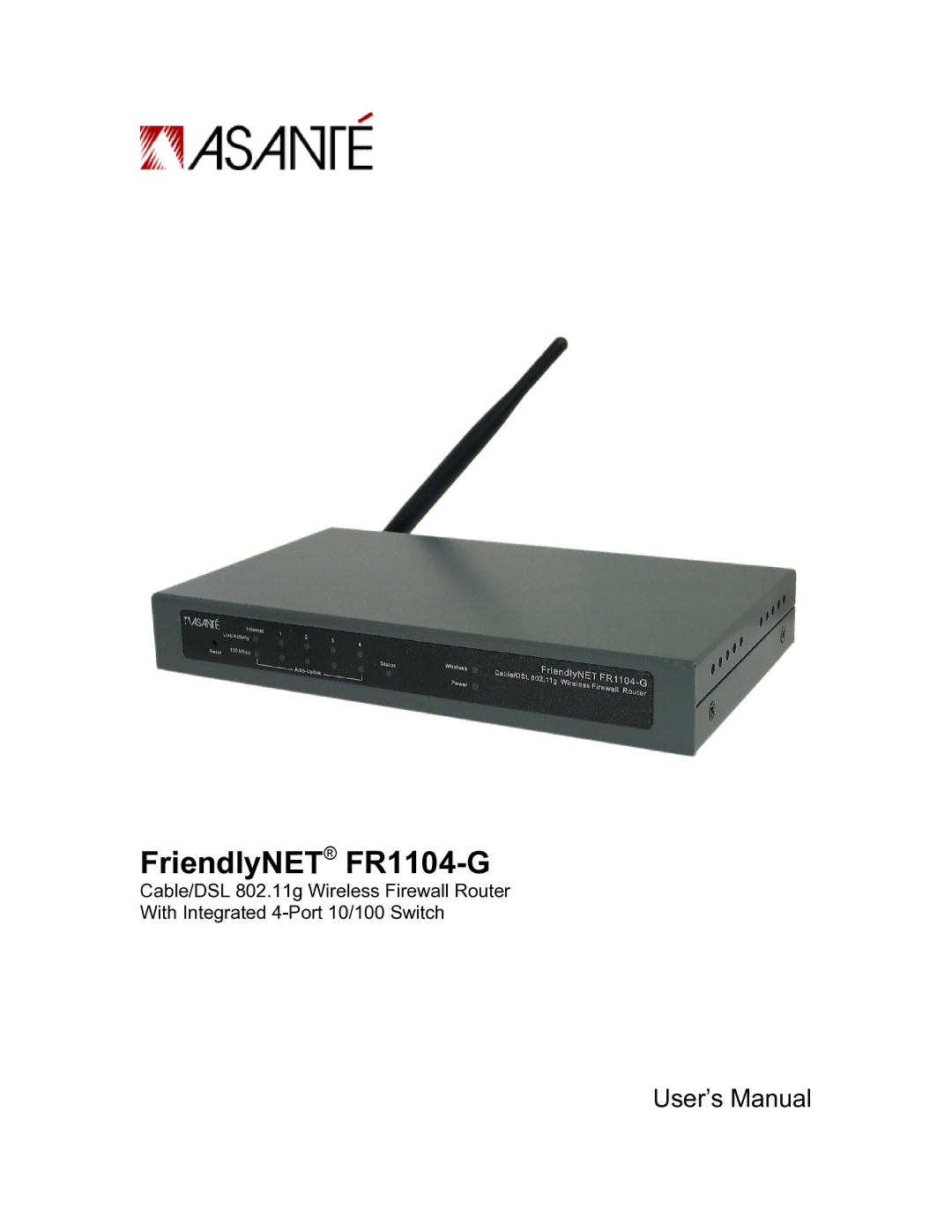 Asante Technologies user manual FriendlyNET FR1104-G 