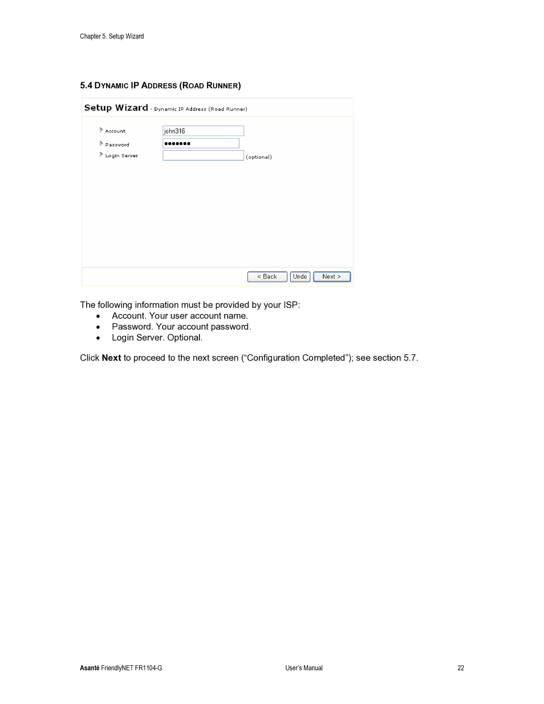 Asante Technologies FR1104-G user manual Dynamic IP Address Road Runner 