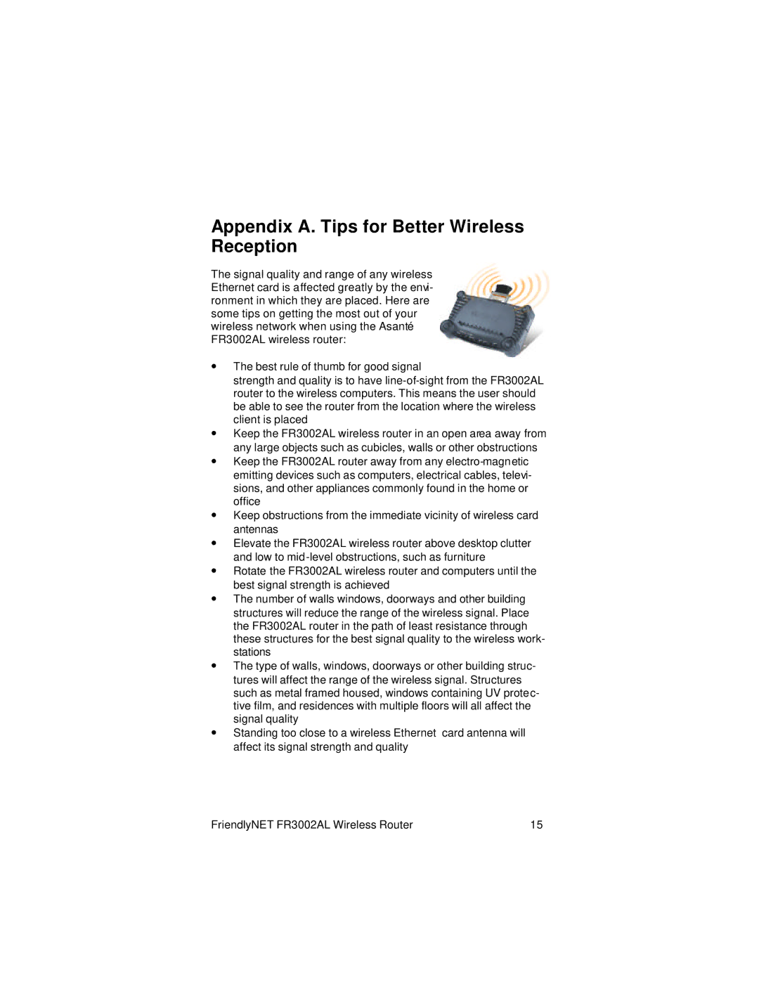 Asante Technologies FR3002AL user manual Appendix A. Tips for Better Wireless Reception 