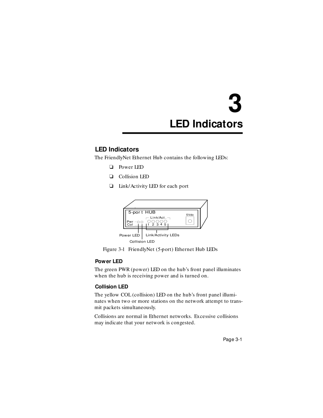 Asante Technologies FriendlyNet user manual LED Indicators, Power LED, Collision LED 