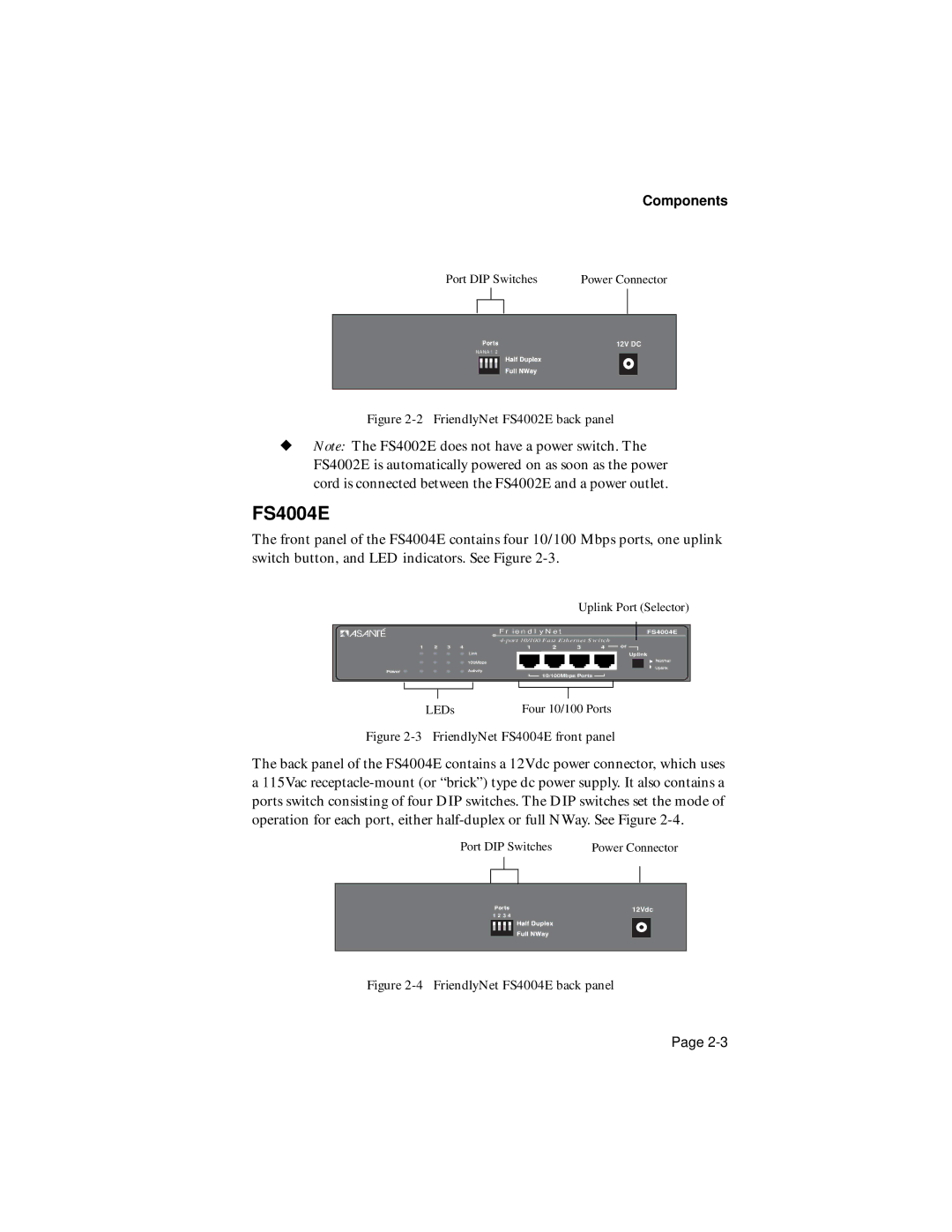 Asante Technologies FS4002E/FS4004E, FS4008E/FS4016E user manual Components 