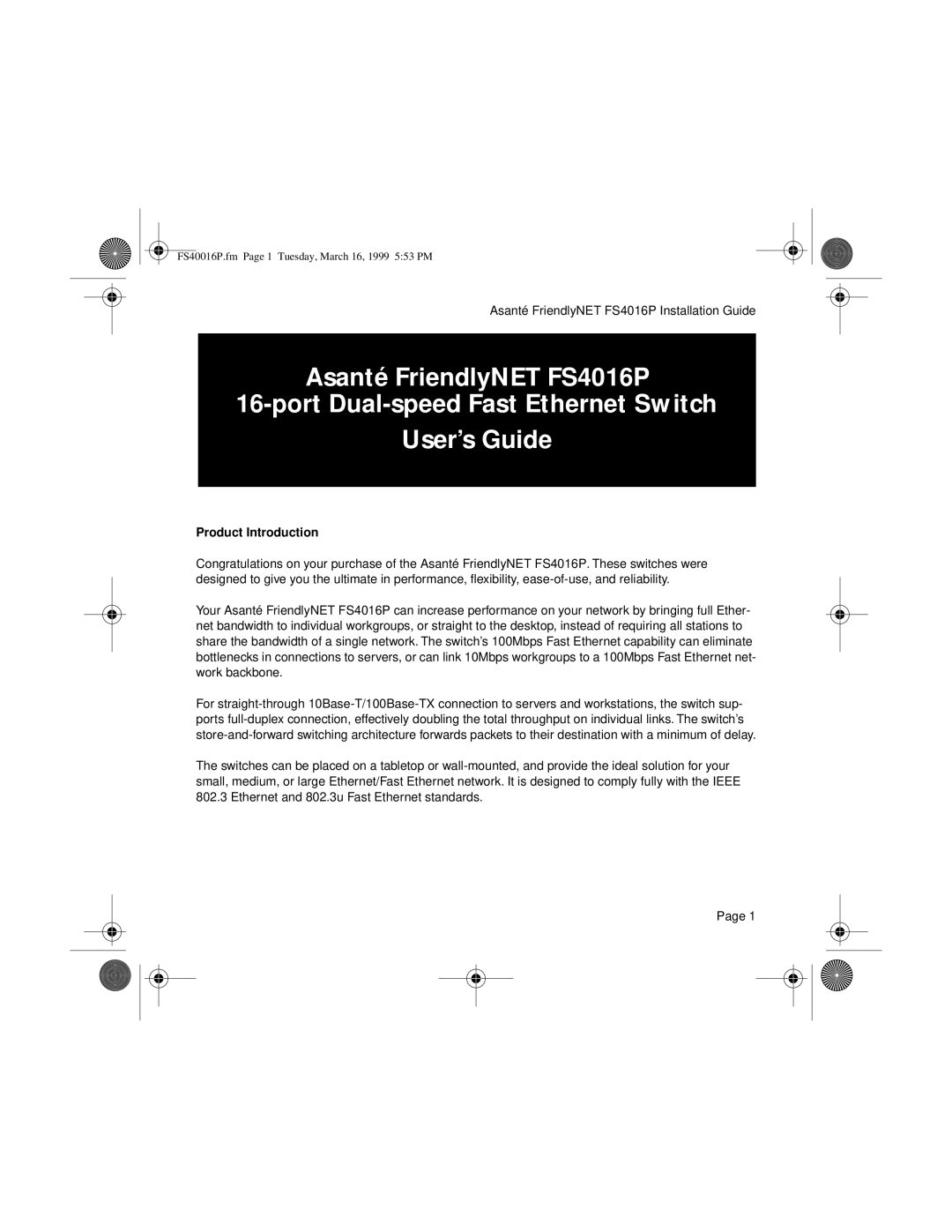 Asante Technologies FS4016P manual Product Introduction 