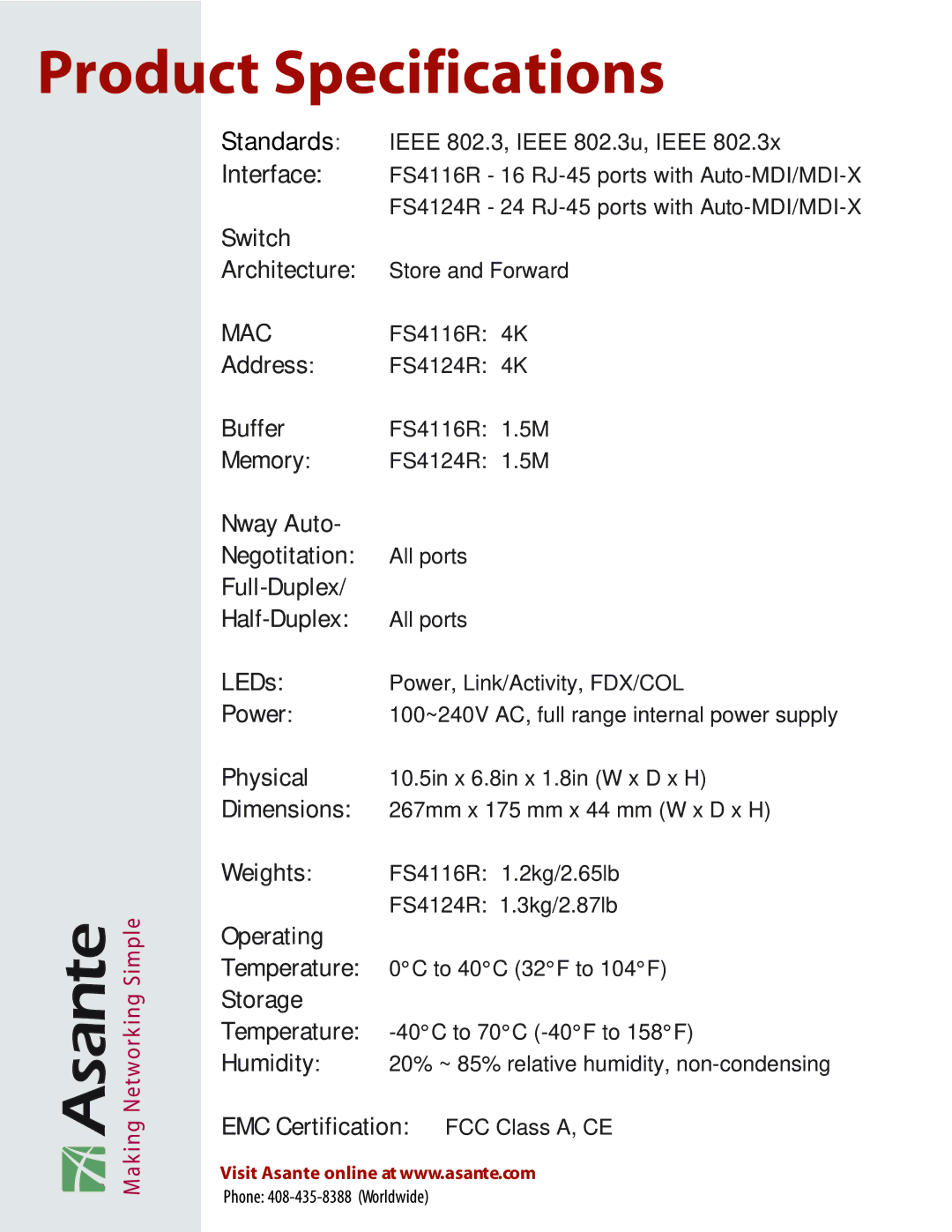 Asante Technologies FS4124R, FS4116R manual Product Specifications, Standards Ieee 802.3, Ieee 802.3u, Ieee 