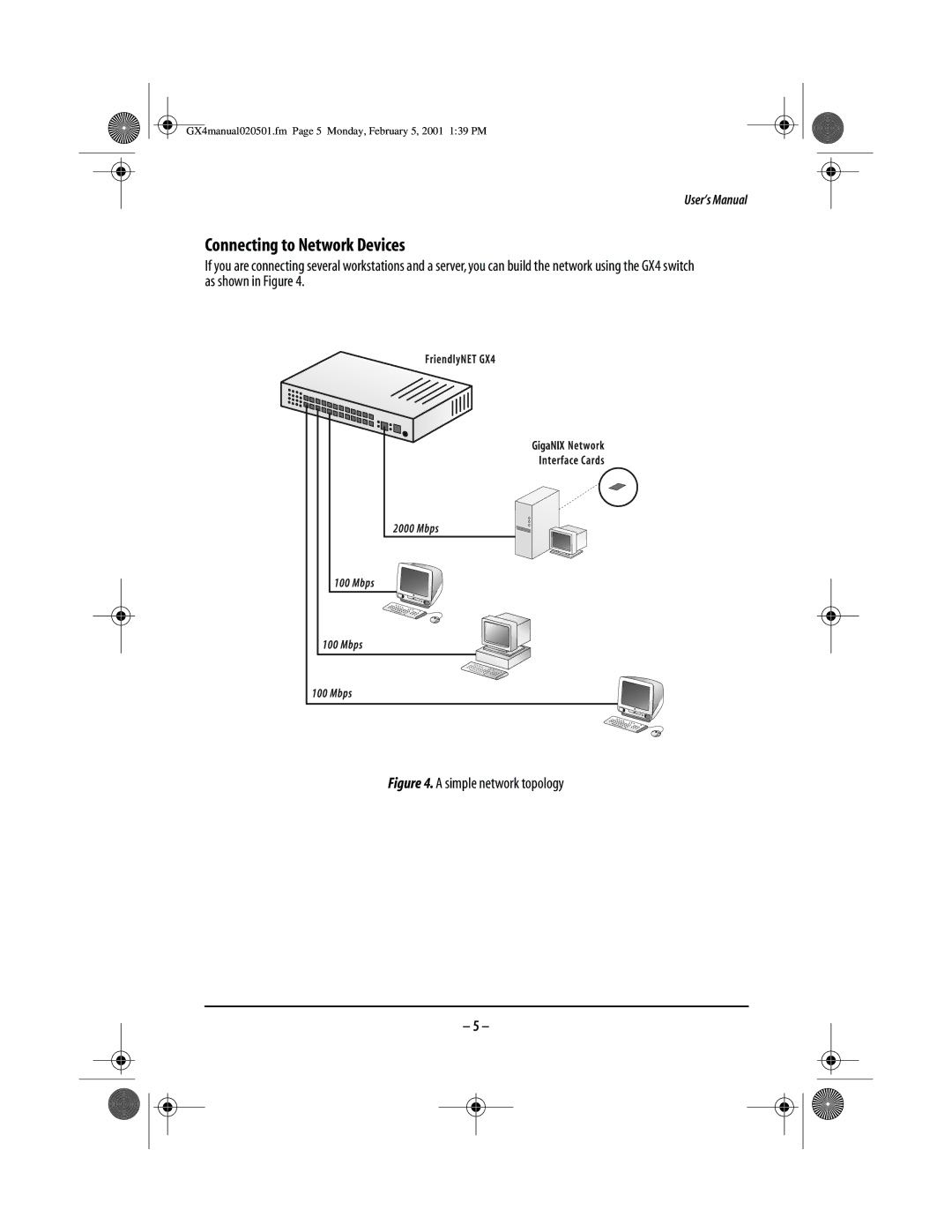 Asante Technologies GX4-800GBIC user manual Connecting to Network Devices, Simple network topology 