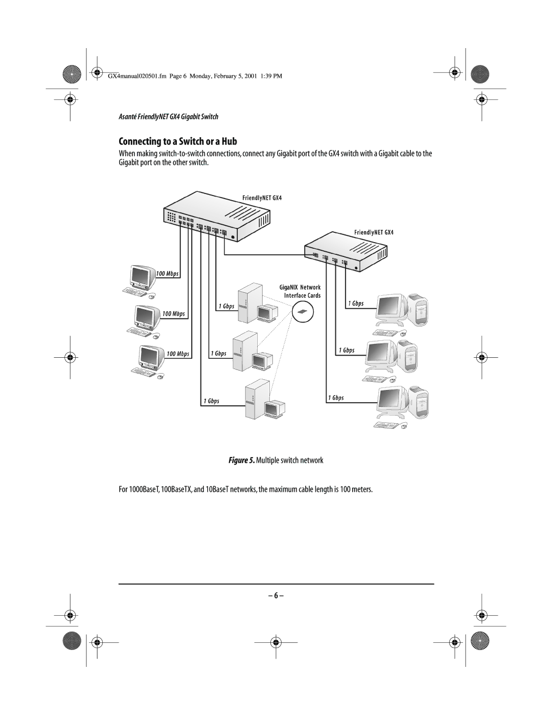 Asante Technologies GX4-800GBIC user manual Connecting to a Switch or a Hub 