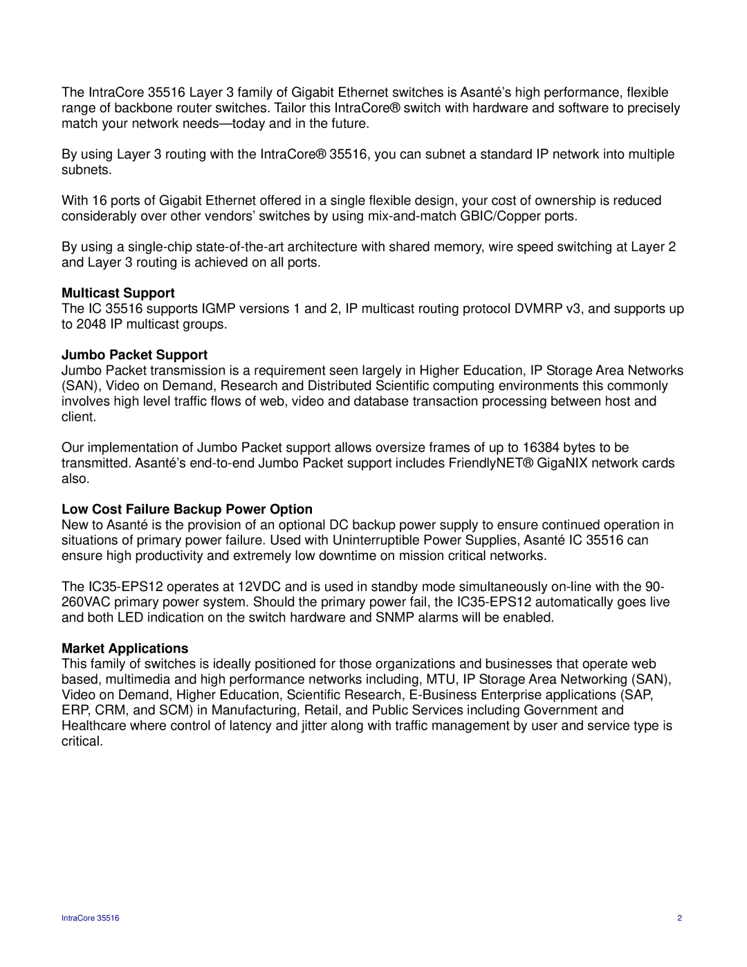 Asante Technologies IC35516T, IC35516G manual Multicast Support, Jumbo Packet Support, Low Cost Failure Backup Power Option 