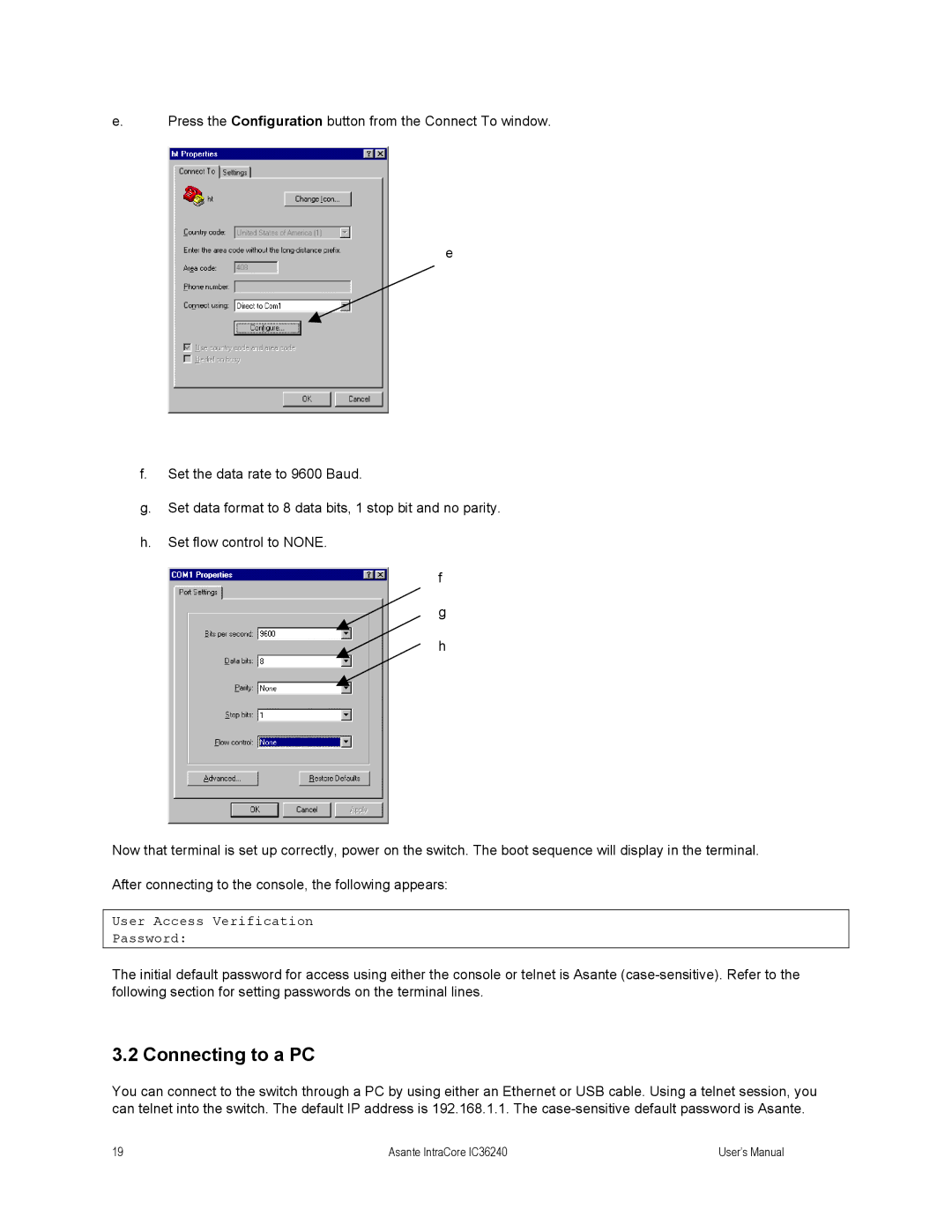 Asante Technologies IC36240 user manual Connecting to a PC, User Access Verification Password 