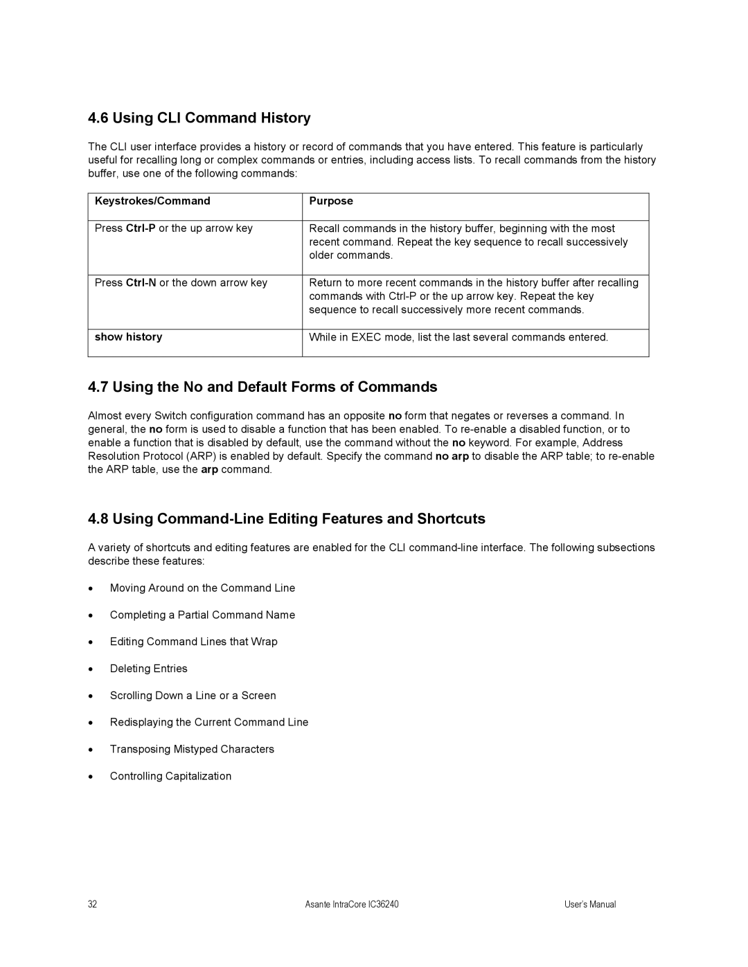 Asante Technologies IC36240 user manual Using CLI Command History, Using the No and Default Forms of Commands, Show history 