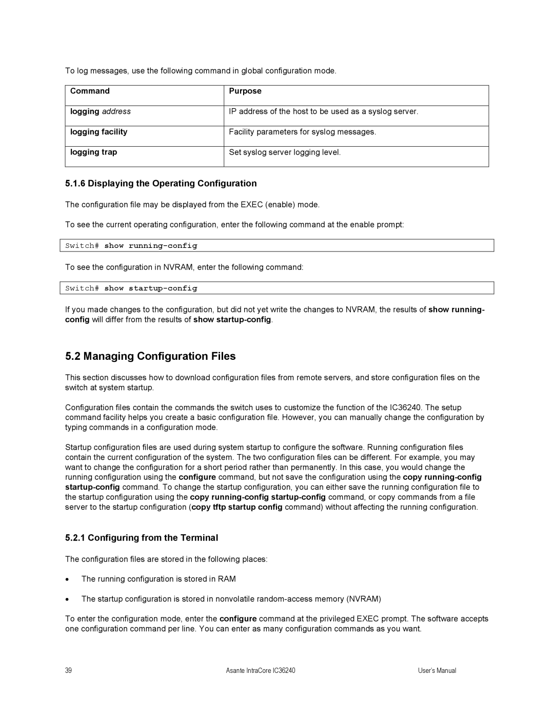 Asante Technologies IC36240 user manual Managing Configuration Files, Displaying the Operating Configuration 