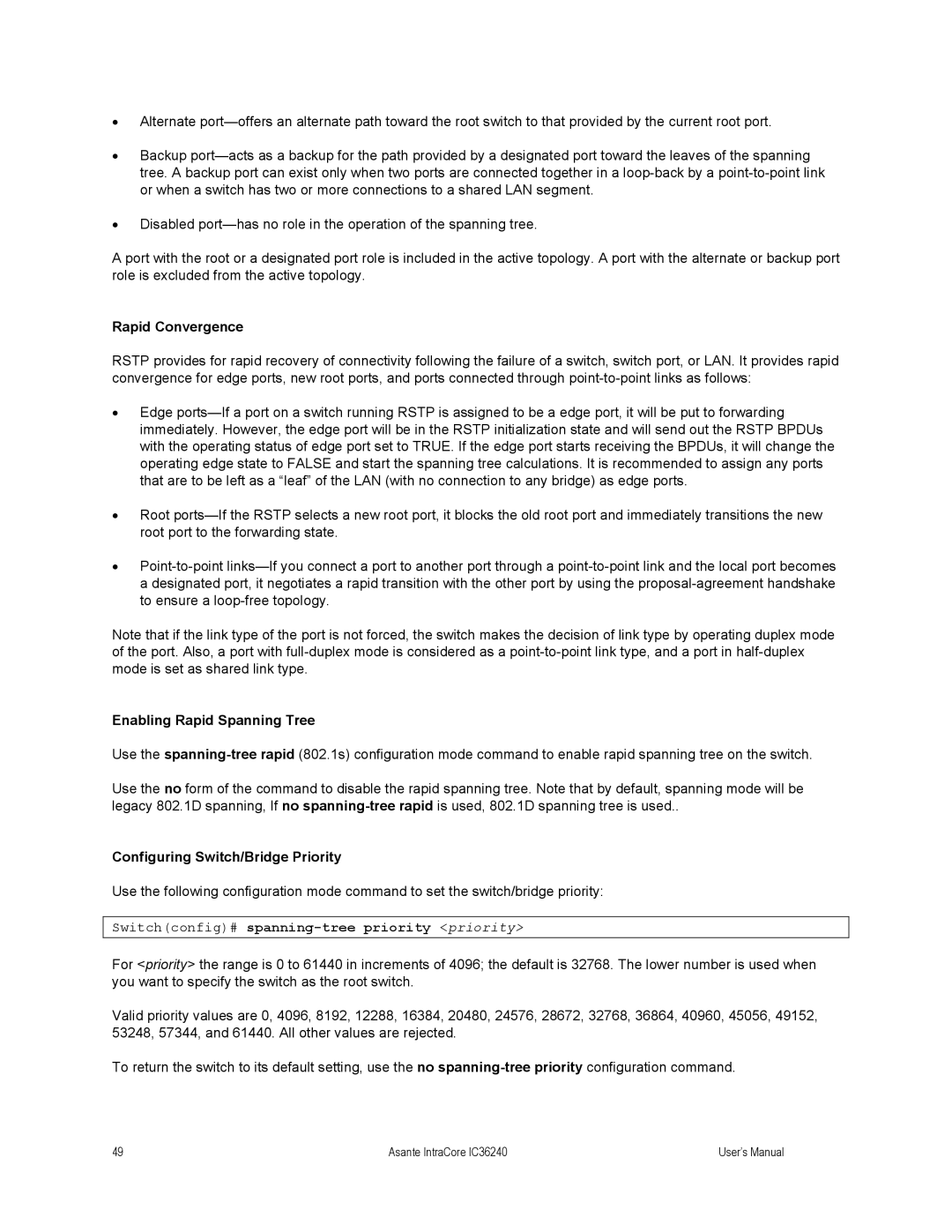 Asante Technologies IC36240 user manual Rapid Convergence, Enabling Rapid Spanning Tree, Configuring Switch/Bridge Priority 