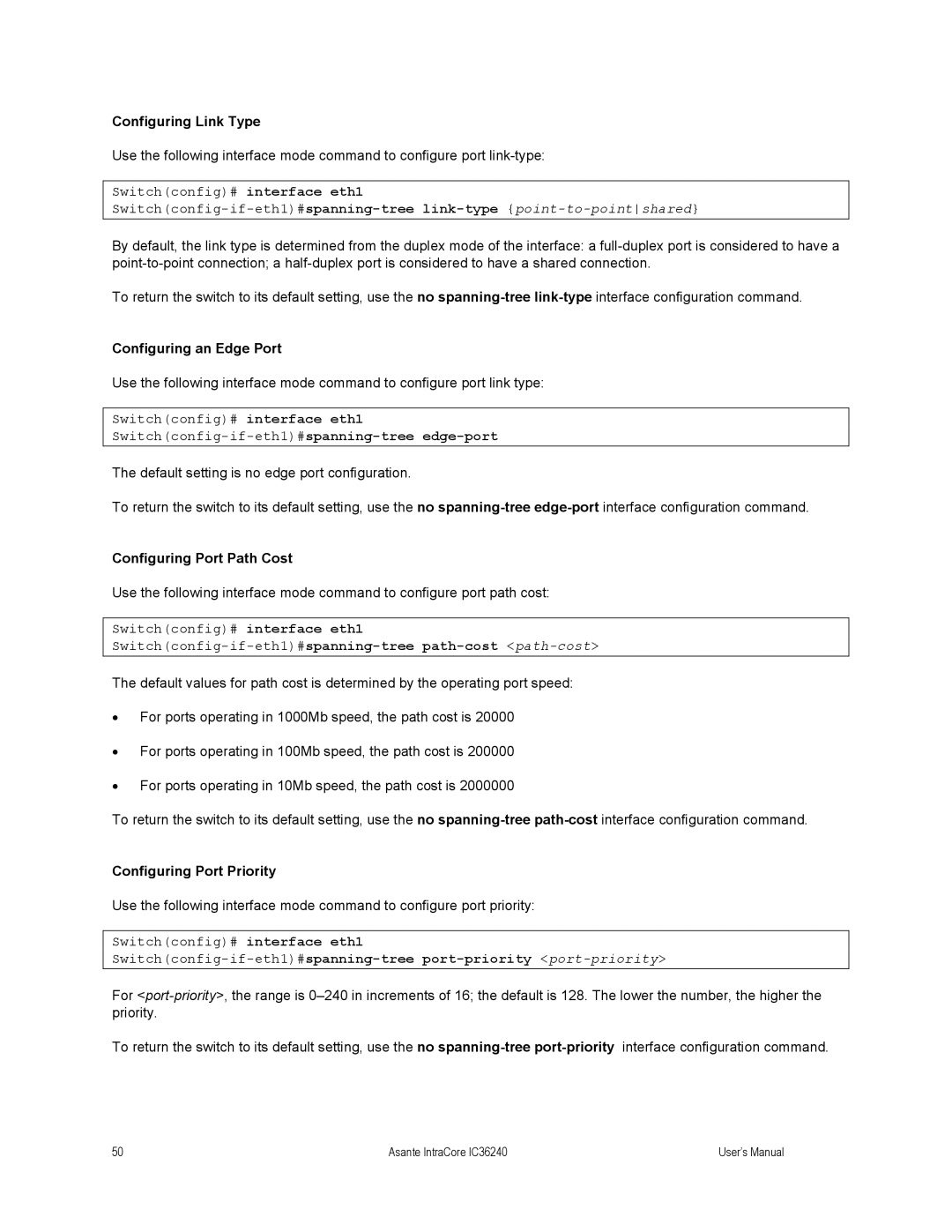 Asante Technologies IC36240 user manual Configuring Link Type, Configuring an Edge Port, Configuring Port Path Cost 