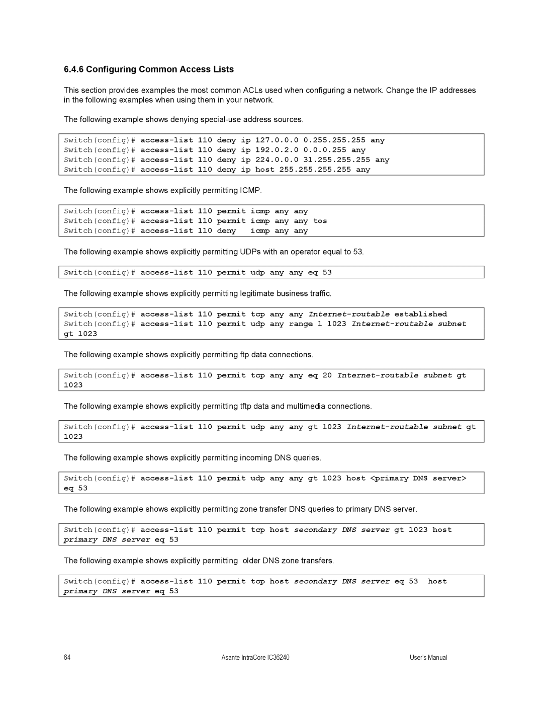 Asante Technologies IC36240 Configuring Common Access Lists, Switchconfig# access-list 110 permit udp any any eq 